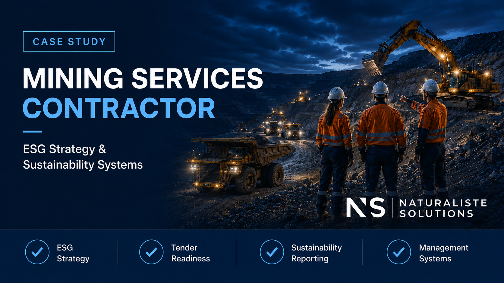 Mining Services Contractor Case Study Mining Services Contractor Case Study